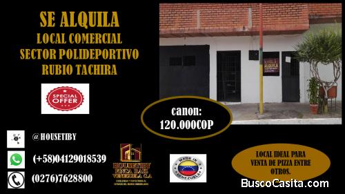ALQUILO LOCAL COMERCIAL SECTOR POLIDEPORTIVO RUBIO TACHIRA