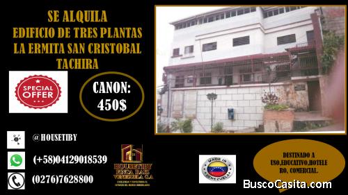 ALQUILO EDIFICIO DE TRE PLANTAS LA ERMITA SAN CRISTOBAL TACHIRA