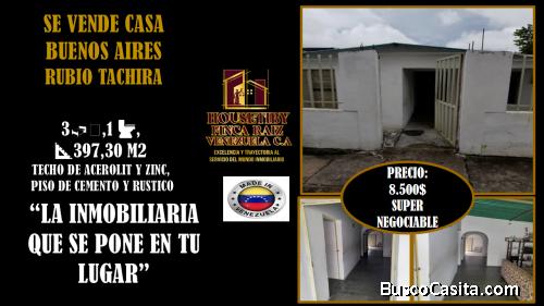 SE VENDE CASA BUENOS AIRES RUBIO TACHIRA
