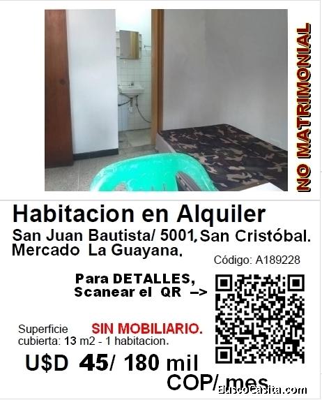 HABITACIÓN, TIPO SENCILLA INDIVIDUAL, CON SERVICIOS BÁSICOS y ACCESO DIRECTO.