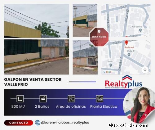 Se Vende Galpón, Sector Valle Frio, inmediatez al SEDEMAT, Maracaibo.