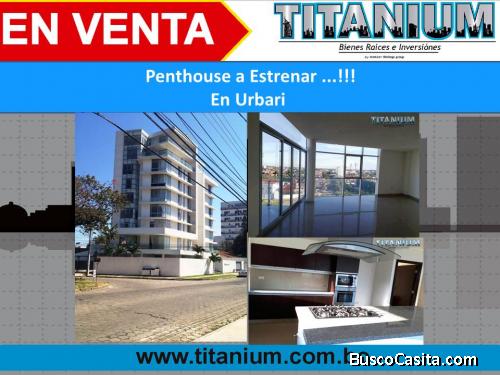 Penthouse a Estrenar ...!!! En Urbari