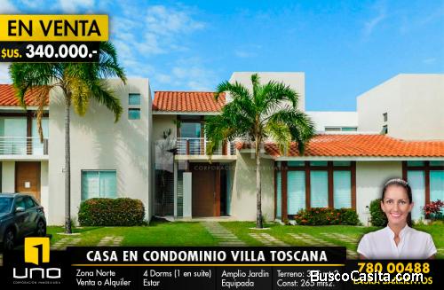 HERMOSA CASA EN VENTA O ALQUILER EN CONDOMINIO VILLA TOSCANA