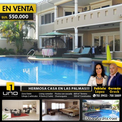LUJOSA Y AMPLIA CASA CON PISCINA PROPIA A LA VENTA, BARRIO LAS PALMAS