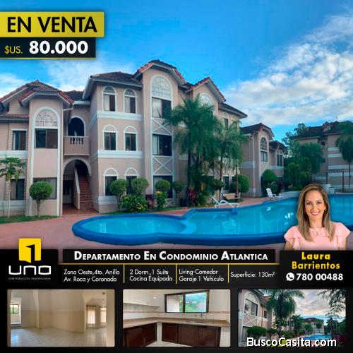 AMPLIO Y COMODO DEPARTAMENTO DE 2 DORMITORIOS EN VENTA EN CONDOMINIO ATLANTICA