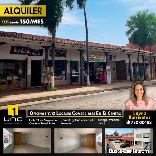 OFICINAS y/o LOCALES COMERCIALES EN ALQUILER EN EL CENTRO DE LA CIUDAD
