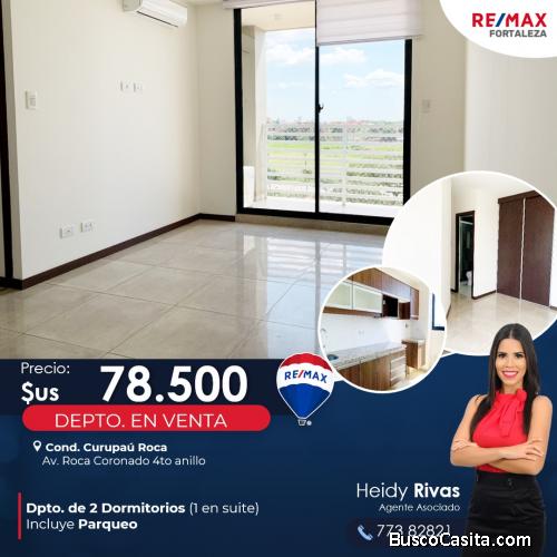 DEPARTAMENTO COND. CURUPAÚ ROCA EN VENTA 