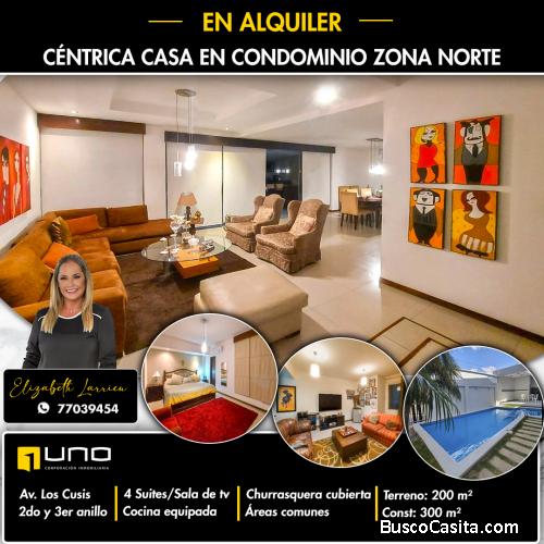 Casa en alquiler zona norte en condominio