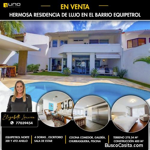 Casa en venta con piscina zona Equipetrol norte 