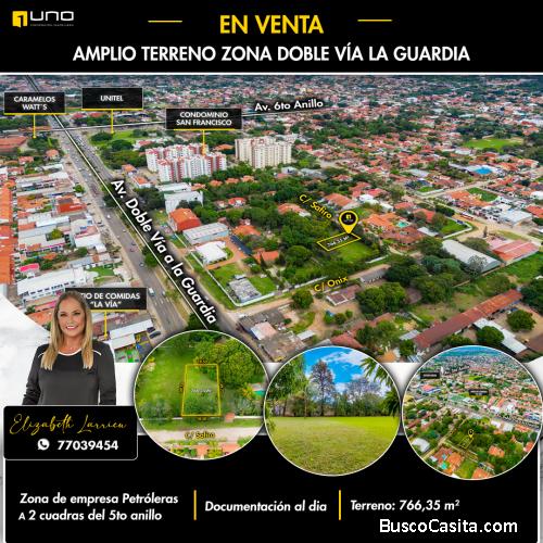 Terreno en venta zona Doble Via La Guardia