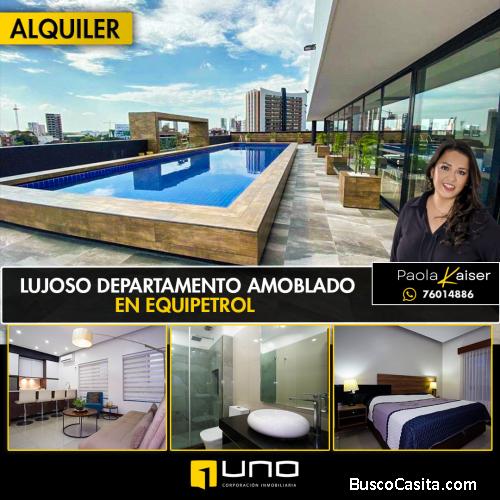 Departamento amoblado en alquiler, Equipetrol