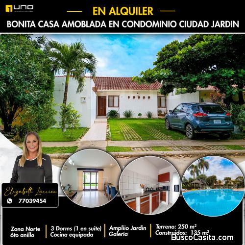 Casa amoblada en alquiler en condominio Ciudad Jardin 