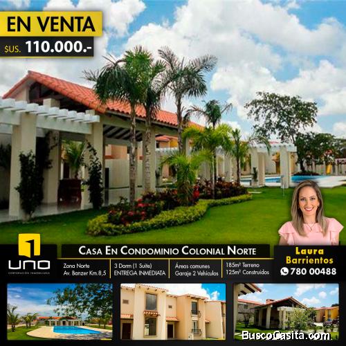 Casa en Venta en Condominio Cerrado Colonial Norte