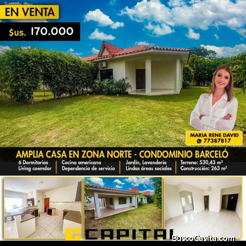 CASA EN VENTA O ALQUILER CON PRECIO DE TERRENO EN CONDOMINIO BARCELÓ!