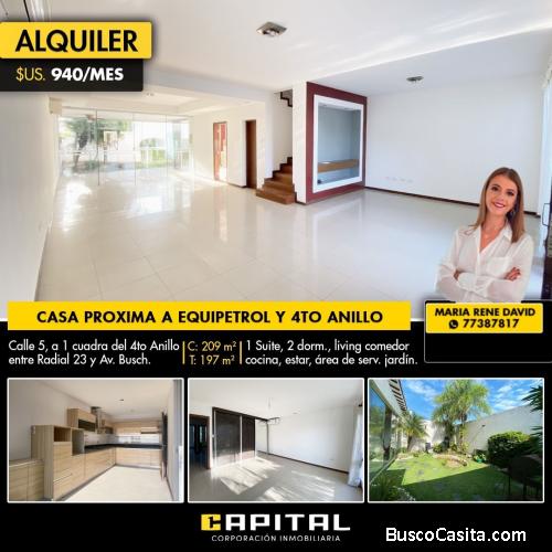 CASA EN ALQUILER PARA OFICINA O VIVIENDA A POCAS CUADRAS DE EQUIPETROL Y 4TO ANILLO