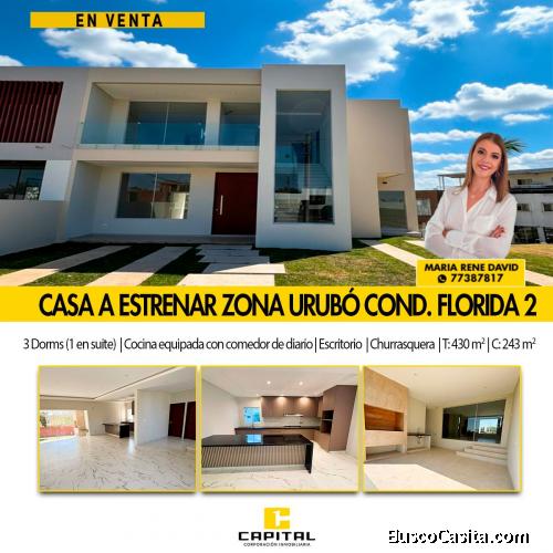 CASA A ESTRENAR EN VENTA EN EL URUBO – CONDOMINIO FLORIDA 2