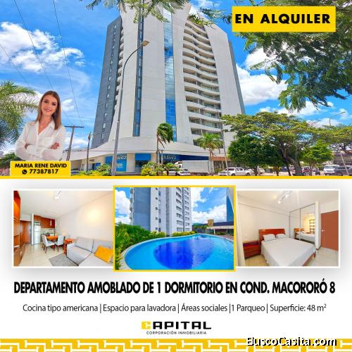 DEPARTAMENTO AMOBLADO DE 1 DORMITORIO – CONDOMINIO MACORORO 8 