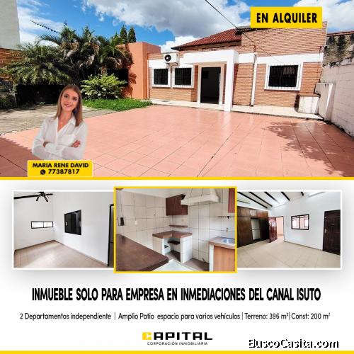INMEDIACIONES DE CANAL ISUTO – CASA EN ALQUILER SOLO PARA EMPRESAS