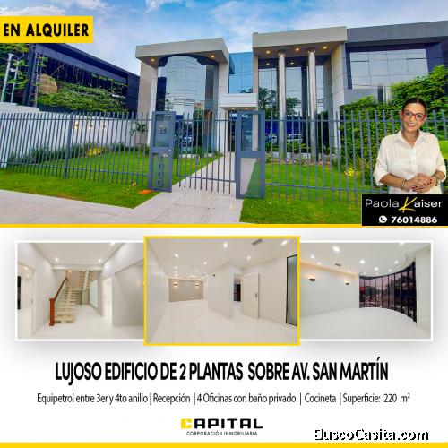 Edificio para oficinas en alquiler zona Equipetrol Av San Martin