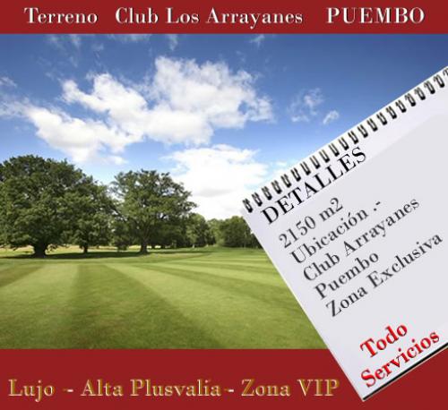 TERRENO EM PUEMBO CLUB ARRAYANES  2150  M2 ce.- 085813087