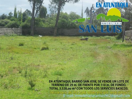 EN ATUNTAQUI, BARRIO SAN JOSÉ, SE VENDE UN LOTE DE TERRENO DE 3.528,oo m² 