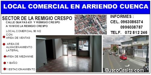 ARRIENDO LOCAL COMERCIAL EN CUENCA SECTOR DE LA REMIGIO CRESPO