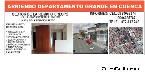 ARRIENDO DEPARTAMENTO GRANDE EN CUENCA SECTOR DE LA REMIGIO CRESPO