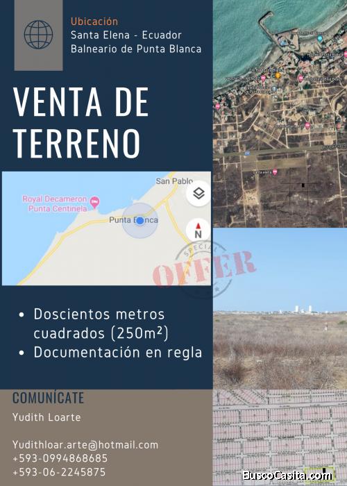 Venta - Terreno ubicado en Santa Elena - Ecuador - Balneario de Punta Blanca