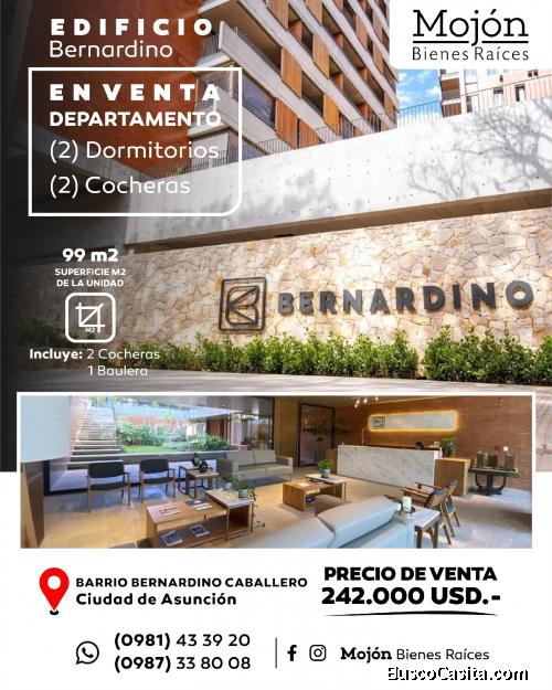 EN VENTA DEPARTAMENTO DE DOS (2) DORMITORIOS EN EL EDIFICIO BERNARDINO EN ASUNCIÓN.-
