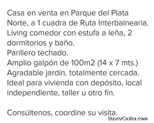 VENDO CASA CON GALPON INDUSTRIAL EN PARQUE DEL PLATA