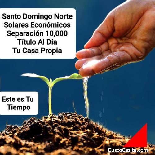 Venta de Solares en Santo Domingo Norte