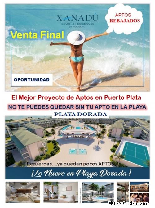 YA SOLO QUEDAN 5 APTOS DE LOS 250 DEL  PROYECTO XANADU DE PLAYA DORADA……NO SE QUEDE FUERA  ADQUIERA 