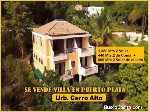 Vendo Casa 3 Niveles (VISTA AL MAR) + Solar de 800 Mts.2 al lado,  URB.  CERRO ALTO DE PUERTO PLATA