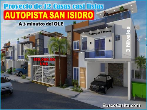SE VENDEN DOS CASAS CASI LISTAS EN PROYECTO DE 12, AUTOPISTA  DE SAN ISIDRO, a 3 min del OLE