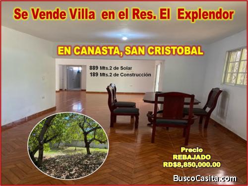 VENDO VILLA DE OPORTUNIDAD EN CANASTA, SAN CRISTOBAL, RES. EL EXPLENDOR