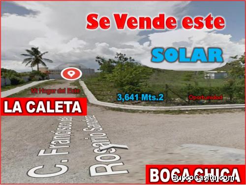 Excelente Solar  de 3,641 Mts.2 Próximo al ITLA,  en LA CALETA de Oportunidad