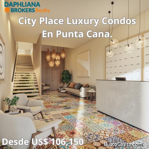 City Place Seraching for Propertiesin Downtown Punta Cana.