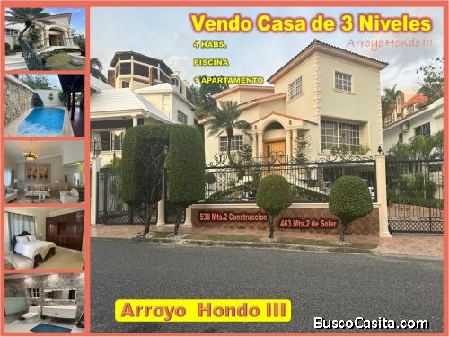 VENDO SUPER CASA DE 3 NIVELES EN ARROYO HONDO III, CON TERMINACIONES DE PRIMERA, 4 HABS. + 1 APTO