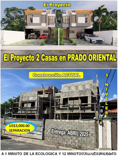 La Mejor Opción en PRADO ORIENTAL, Proyecto de 2 Casas, 3 Niveles, a 1 minuto la ECOLOGICA