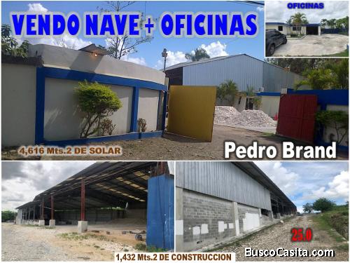 VENDO  2 NAVES de 1,432 Mts.2 Const.  en PEDRO BRAND,  solar de 4,616 Mts.2 en Los Trinitarios, a so
