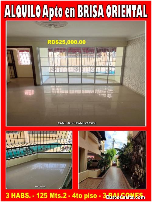 ALQUILO APTO de 3 HABS., 125 Mts.2, 4to. Nivel  en  BRISA ORIENTAL, Edificio ARBOLEDA TOWER
