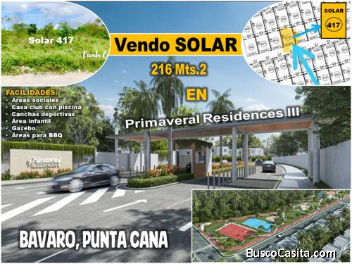 Vendo Solar de 216 Mts.2 EN PUNTA CANA, dentro de  PRIMAVERAL RESIDENCE III, Complejo de VILLAS
