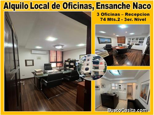 ALQUILO LOCAL DE OFICINAS ENS. NACO, 3 OFICINAS, RECEPCION, 74 Mts.2, 3er. NIVEL