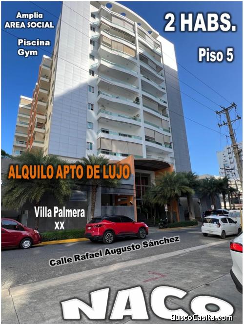 ALQUILO APTO DE LUJO EN NACO, TORRE VILLA PALMERA, 2 HABS, 113 Mts.2, Piso 5
