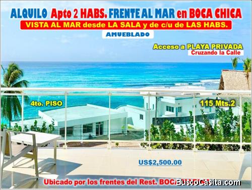 ALQUILER APTO FRENTE AL MAR EN BOCA CHICA, 2 HABS., 115 Mts.2, 3 BALCONES Y CON LA MEJOR UBICACIÓN