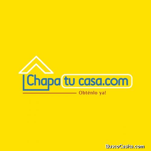 Chapa tu casa